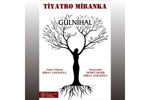 'Gülnihal' Tiyatro Oyunu Bileti