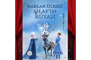 'Karlar Ülkesi - Olaf'ın Rüyası' Tiyatro Bileti