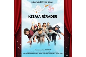 'Kızma Birader' Tiyatro Bileti