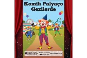 'Komik Palyaço Gezilerde' Çocuk Tiyatro Bileti