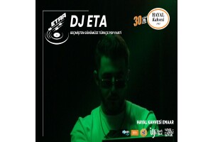 DJ Eta 90'lar Parti Hayal Kahvesi Emaar Konser Bileti